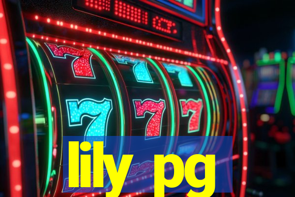 lily pg-bet